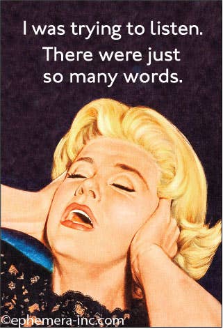 MAGNET: I was trying to listen.