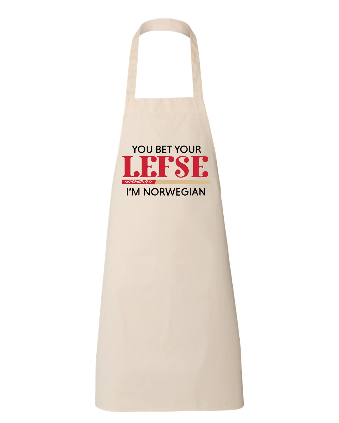 You Bet Your Lefse Apron