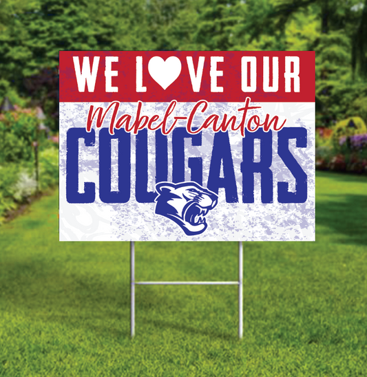 Love Our Cougars - Yard Sign
