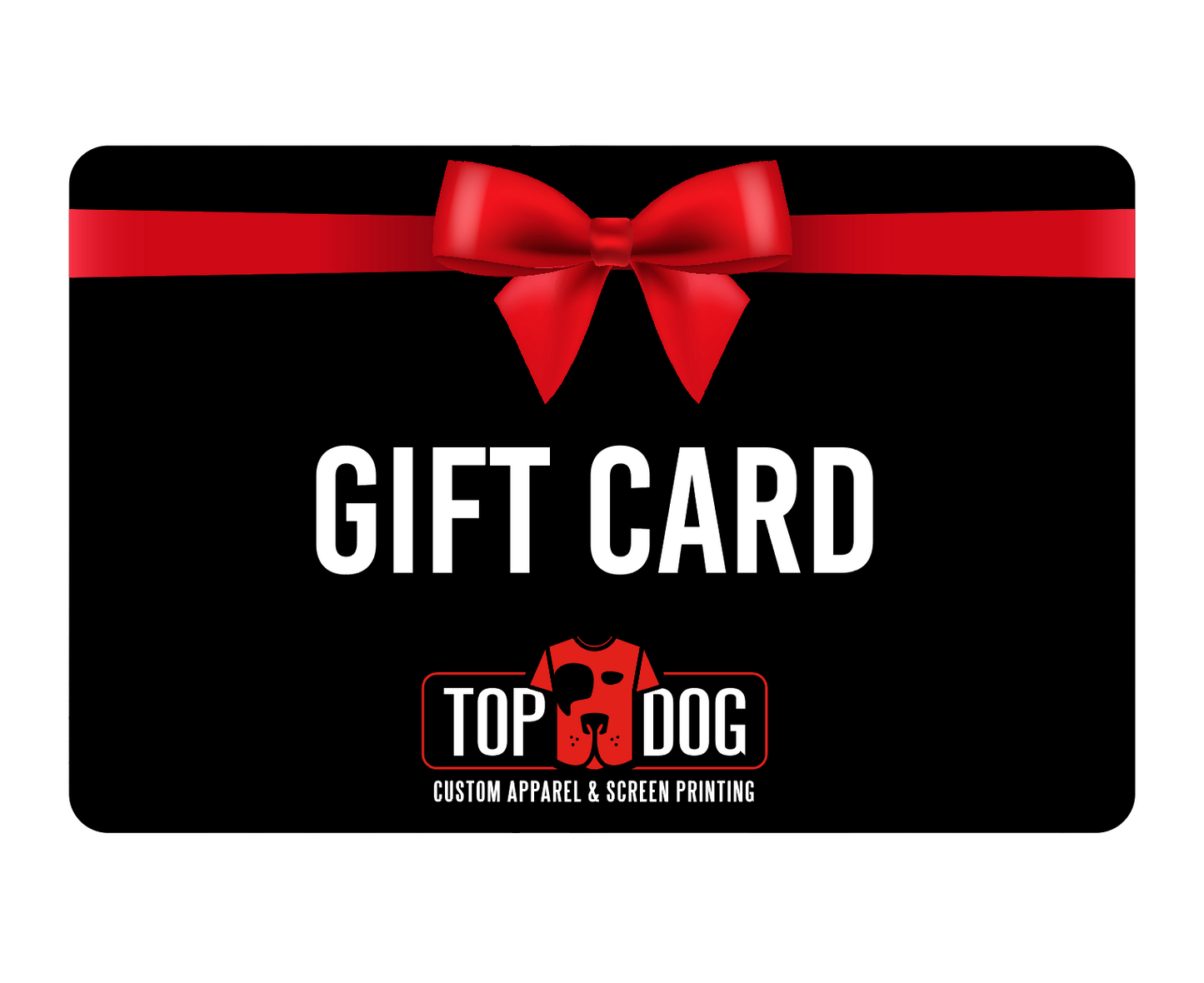 Top Dog Gift Card